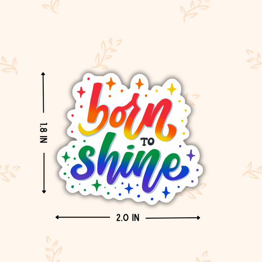 Born To Shine | Calligraphy Sticker